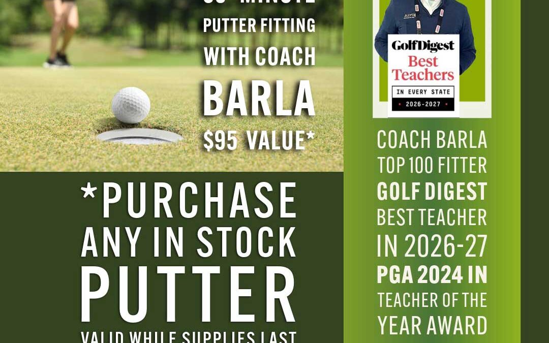 Purchase Any Putter in Stock & Receive a FREE $95 Putter Fitting