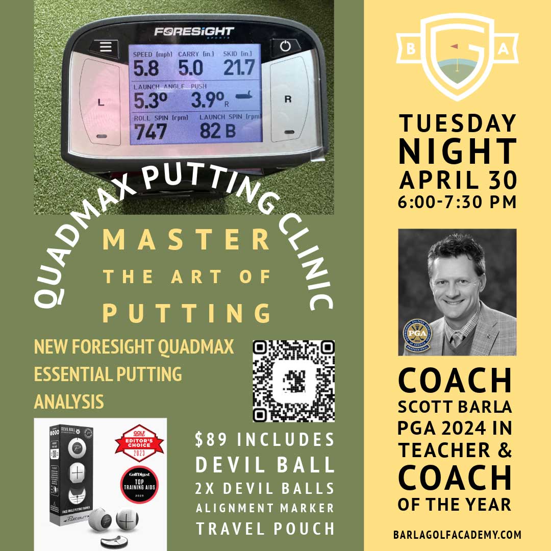 Barla-Golf-Academy-QuadMAX-Putting-Clinic-April-30-2024-Banner-1080x1080