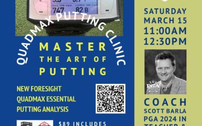 QuadMAX Putting Clinic-Sat Mar 15