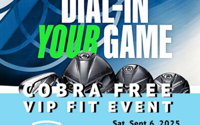 Experience the COBRA Advantage — Free Fitting Event Sept 6