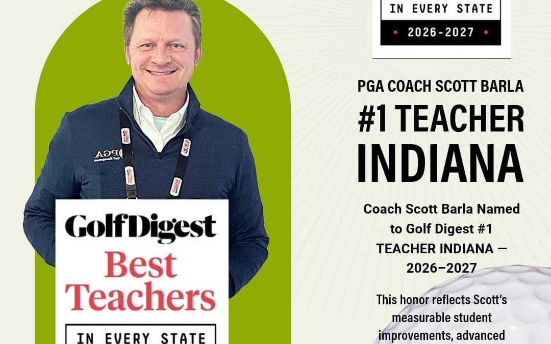 Coach Scott Barla Named Golf Digest’s No. 1 Teacher in Indiana (2026–2027)
